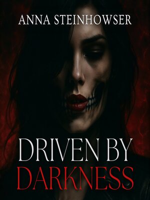 cover image of Driven by Darkness